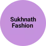 Business logo of Sukhnath Fashion
