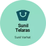 Business logo of Sunil telaras