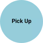 Business logo of Pick up