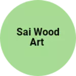 Business logo of Sai wood art