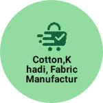 Business logo of Cotton,khadi, fabric Manufacturer
