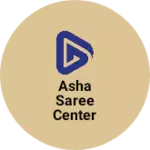 Business logo of Asha saree center