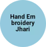 Business logo of Hand embroidery jhari work