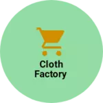 Business logo of Cloth factory