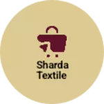 Business logo of Sharda textile