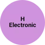 Business logo of H Electronic