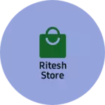Business logo of Ritesh store