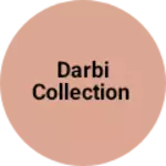 Business logo of Darbi collection