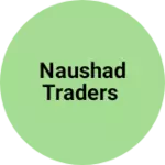 Business logo of Naushad Traders