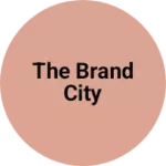 Business logo of THE BRAND CITY