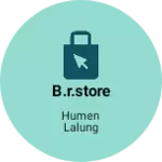 Business logo of B.R.store