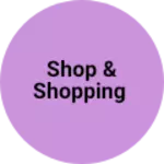 Business logo of Shop & shopping