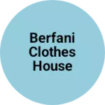 Business logo of Berfani clothes House