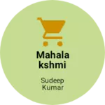 Business logo of MAHALAKSHMI SILKS