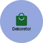 Business logo of Dekoretor