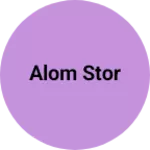 Business logo of Alom stor