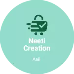 Business logo of Neeti creation