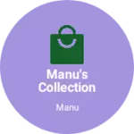 Business logo of Manu's collection