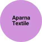 Business logo of Aparna Textile