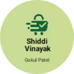 Business logo of Shiddi Vinayak sell dukan
