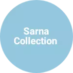 Business logo of SARNA COLLECTION