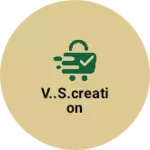Business logo of V..S.CREATION