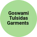 Business logo of Goswami Tulsidas garments