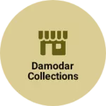 Business logo of Damodar collections