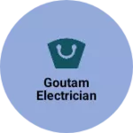 Business logo of goutam Electrician