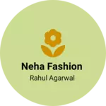 Business logo of Neha fashion