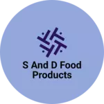 Business logo of S & D food products