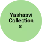 Business logo of Yashasvi Collections