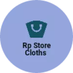 Business logo of rp store cloths