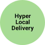 Business logo of Hyper local delivery services
