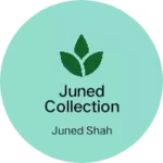 Business logo of Juned collection