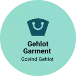 Business logo of Gehlot Garment