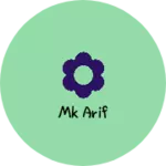 Business logo of Mk arif
