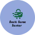 Business logo of Devki saree sansar