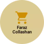 Business logo of Faraz collashan