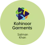 Business logo of Kohinoor garments