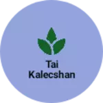 Business logo of Tai kalecshan