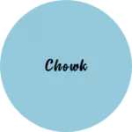 Business logo of Chowk