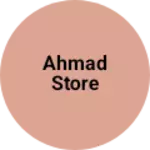 Business logo of Ahmad store