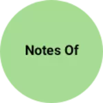 Business logo of Notes of