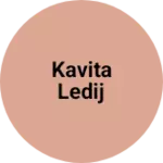 Business logo of Kavita ledij