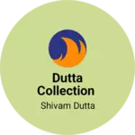 Business logo of Dutta collection