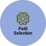 Business logo of Patil selection
