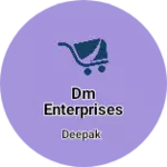 Business logo of DM enterprises