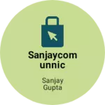 Business logo of Sanjaycomunnic