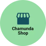 Business logo of Chamunda shop